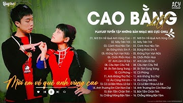 Mời Em Về Quê Anh Vùng Cao - DANH ZORAM | Mời Em Về Quê Anh Đại Ngàn | Lâu Phai Chill