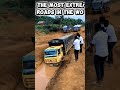 extreme Roads no problem work hard trucker life