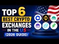 Top 6 Best Crypto Exchanges in the US (2026 Beginners Guide)