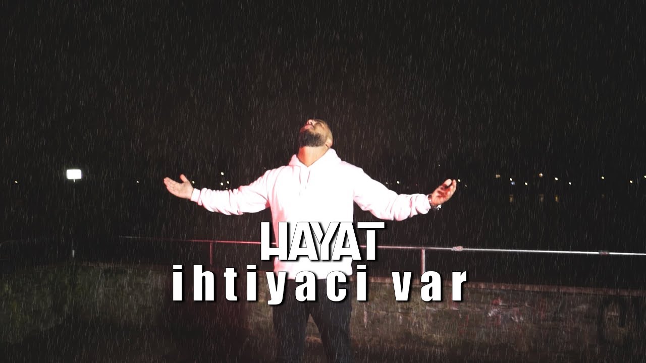 Watch Hayat - Ihtiyaci var [Offizielles Musikvideo] on YouTube