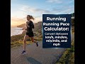 Running Pace Calculator - km/h to min/km in 3 Seconds
