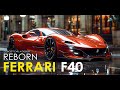 Ferrari f40 reborn concept car ai design