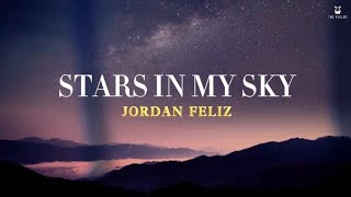Stars In My Sky - Jordan Feliz (Lyrics Video)