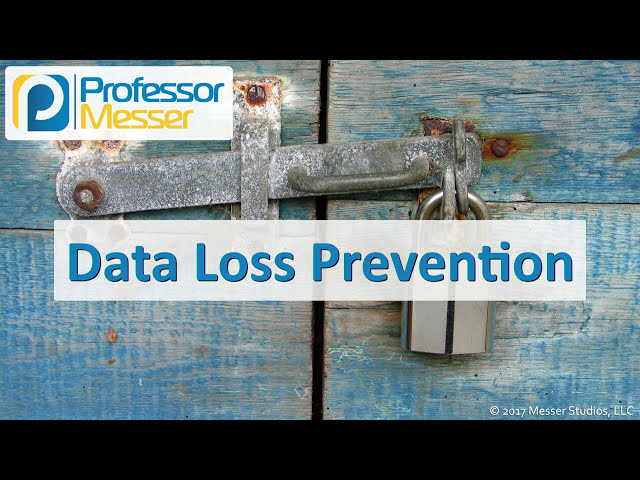 Data Loss Prevention Explained