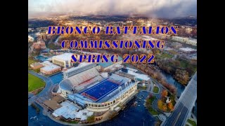 Bronco Battalion Commissioning Video Spring 2022