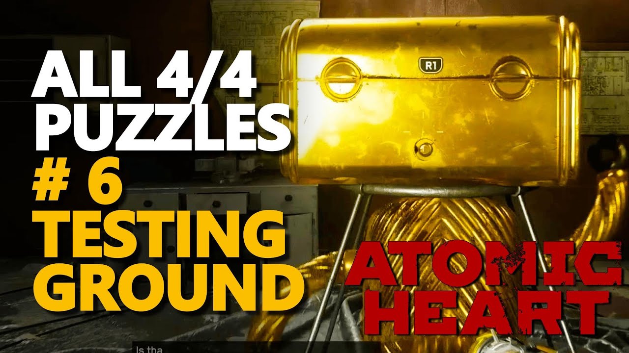 Testing Ground 6 Atomic Heart