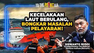 Download Lagu Kecelakaan Laut Berulang, Bongkar Masalah Pelayaran! | To The Point Aja! | 17/09 Download Lagu Kecelakaan Laut Berulang, Bongkar Masalah Pelayaran! | To The Point Aja! | 17/09
