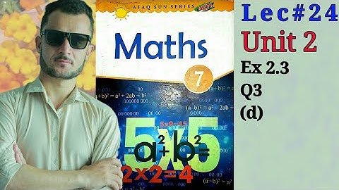 7th-Math-Unit-2-Ex-2.3 Q3 (d) ( Afaq Sun Series)
