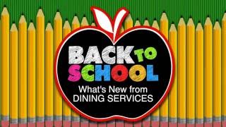 Back to School 2016 - Dining Services