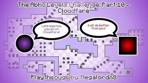 The Worlds Hardest Game Editor: (Abho levels challenge #10) Custom Level - Cloudfare