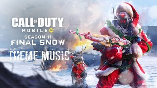 Call Of Duty Mobile Season 11 Final Snow |Main Theme Music