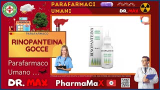 Rinopanteina Gocce Parafarmaco A Cosa Serve ? - Foglietto Illustrativo Salute