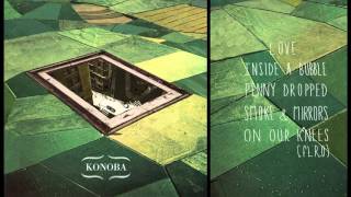 Konoba - Inside a Bubble chords