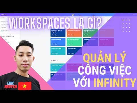 PHẦN MỀM QUẢN LÝ CÔNG VIỆC INFINITY_ WORKSPACES LÀ GÌ?