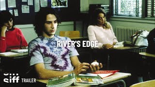 SIFF Cinema Trailer: River's Edge (35mm)