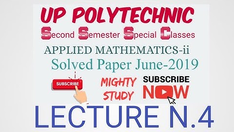 APPLIED MATHEMATICS-II | LECTURE N.4 | UP POLYTECHNIC SECOND SEMESTER EXAM PREPARATION | MIGHTYSTUDY