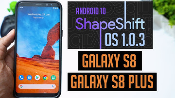 Shapeshift OS Android 10 ROM for Samsung Galaxy S8 S8+ (4K)