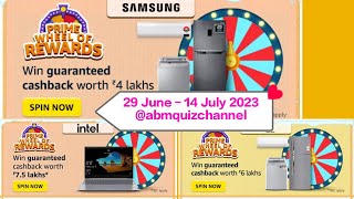 Amazon Prime Day Special Spin And Win Quiz Answer Today I Intel spin| Samsung spin| LG spin|29.06.23