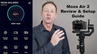 Moza Air 2 Review With Moza Air 2 Sample Footage