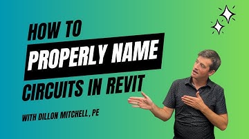 How To Properly Name Circuits In Revit