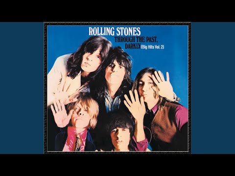 Have You Seen Your Mother, Baby, Standing In The Shadow? (Mono