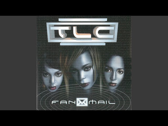 TLC - Fanmail