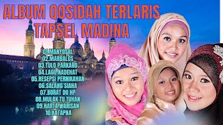 KUMPULAN LAGU LAGU QASIDAH TAPSEL MADINA TERBARU 2025 ENAK DIDENGAR