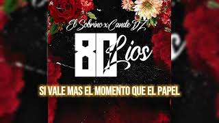 El Sobrino 3232 & Cande Dz - 80 Lios Prod Agussuarez & Rotterbeats Stylo 32