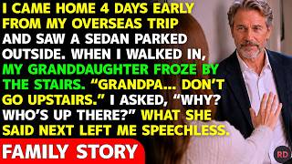 I Came Home 4 Days Early—My Granddaughter Stopped Me At The Stairs: “Don’t Go Upstairs...” screenshot 3