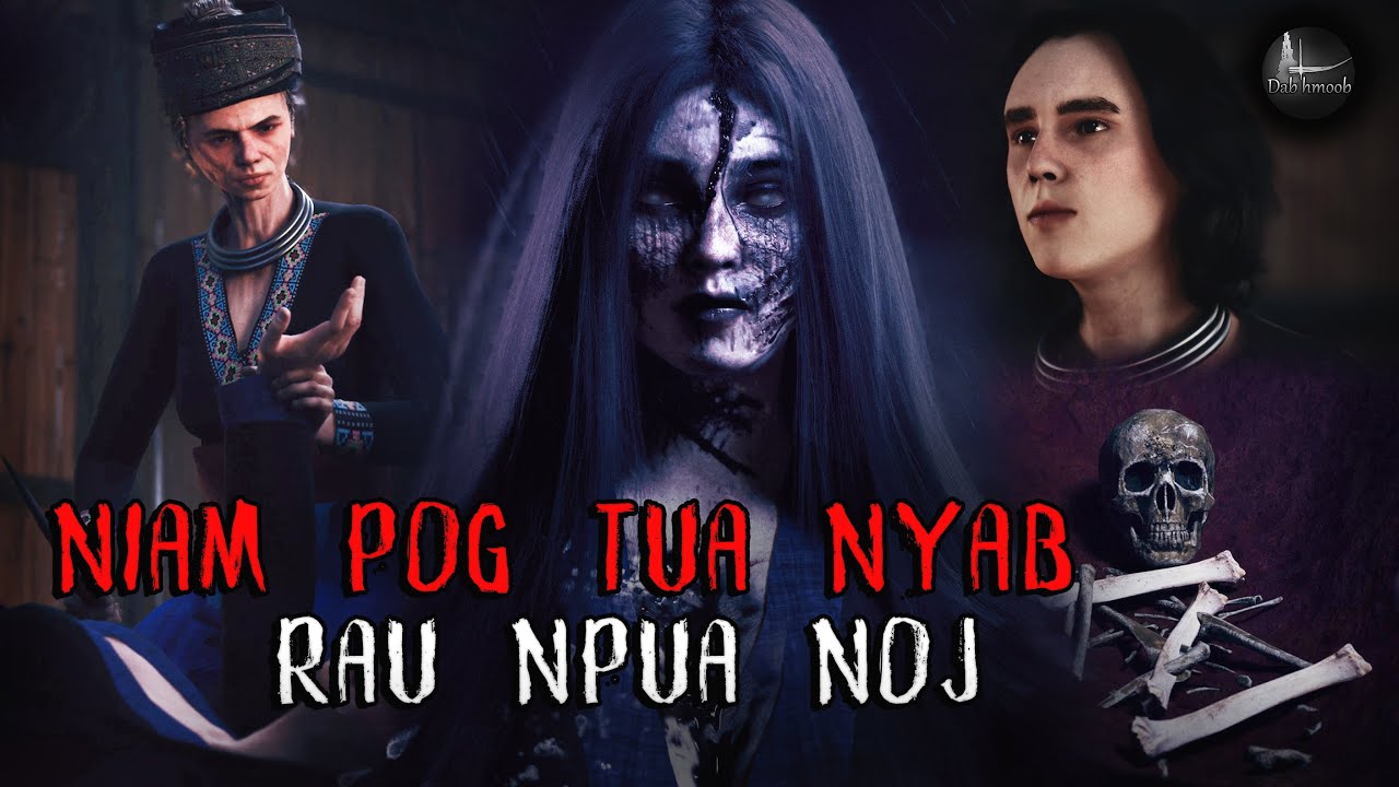 Niam pog tua nyab rau npua noj (Scary Story) | Dab hmoob
