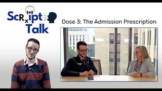 Celebrity Script Talk - Dose 3: The Admission Prescription Net Worth