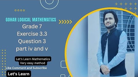 Unlock the Secrets of Grade 7 Math: Gohar Logical Mathematics