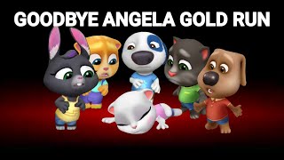 GOODBYE ANGELA GOLD RUN - My Talking Tom Friends - Talking Tom Gold Run 200524 #1