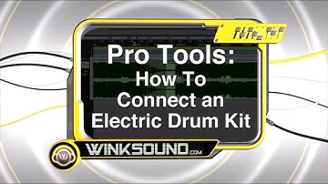 Pro Tools: How To Connect an Electric Drum Kit | WinkSound