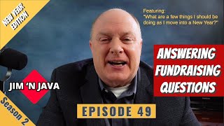 Jim 'N Java S2 E49: Tips and Q&A For Nonprofit Leaders | Nonprofit Fundraising