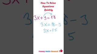 How To Solve Equations Quickly 3X318