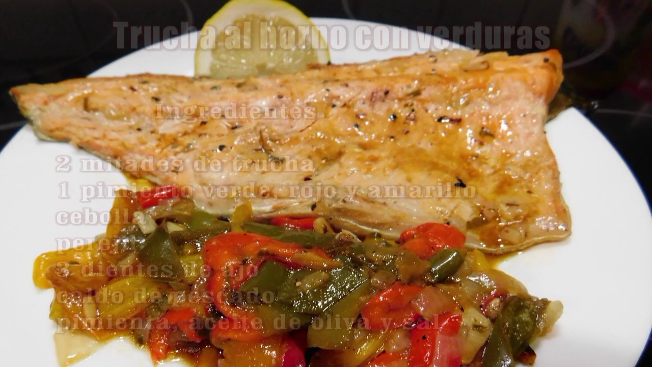 trucha con patatas y verduras al horno
