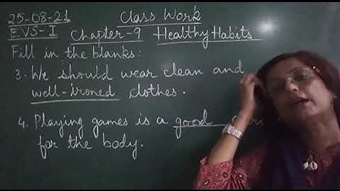 Class I EVS 25 08 2021 by Mrs Ranjana Dhar Ch 9 Part 8
