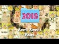 All semisweet memes of 2018