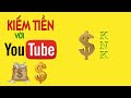 Hướng Dẫn Tạo Kênh Kiếm Tiền Trên Youtube - Liên Kết Với Tài Khoản Adsense - P1 |namdaik