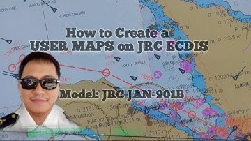 HOW TO CREATE A USER MAPS ON JRC ECDIS Model: JRC JAN -901B #seamandaragat #ecdis #seafarer #jrc
