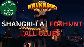Walkabout Mini Golf: Shangri-La Foxhunt Guide (All Clue Locations)