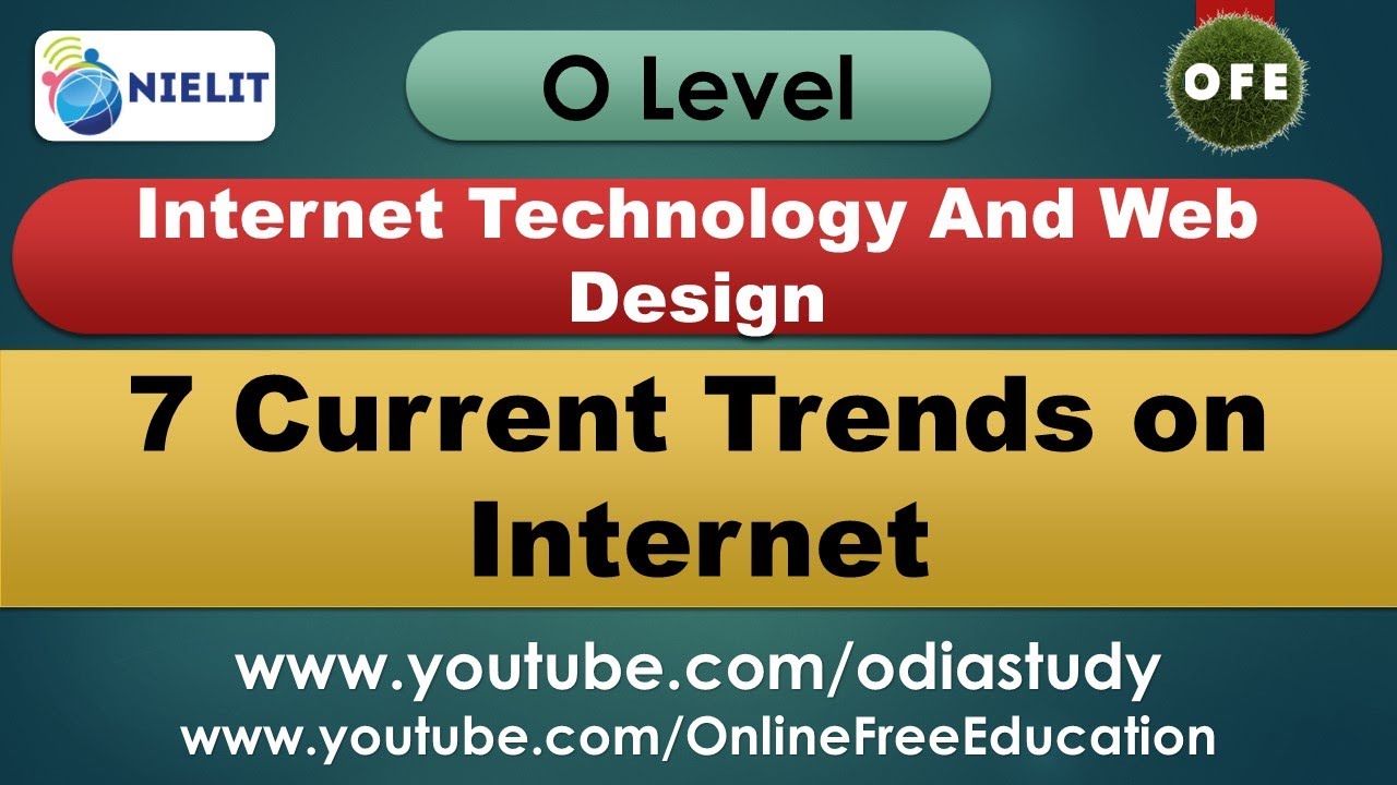 O Level - 7 Current Trends on Internet - YouTube