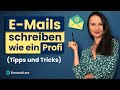 E-Mails professionell schreiben I Deutsch lernen b2, c1, c2