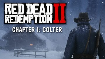 Red Dead Redemption 2 – Chapter 1: Colter (Outlaws from the West / Enter, Pursued by a Memory)