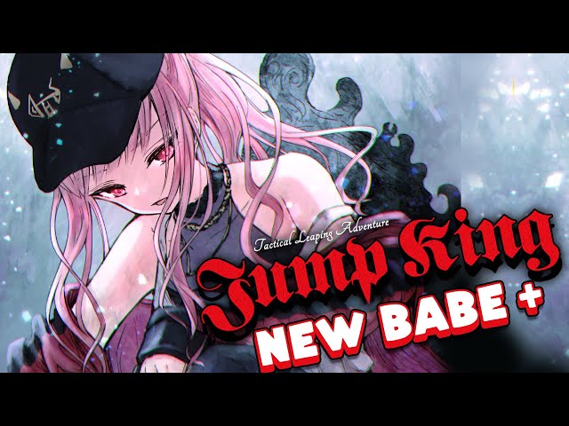 【JUMP KING】NEW BABE + And Sitting in VC Waiting for Friends...のサムネイル