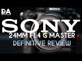 Sony 24mm F1.4 G Master Definitive Review | 4K