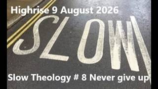 Highrise Service 9 August 2026