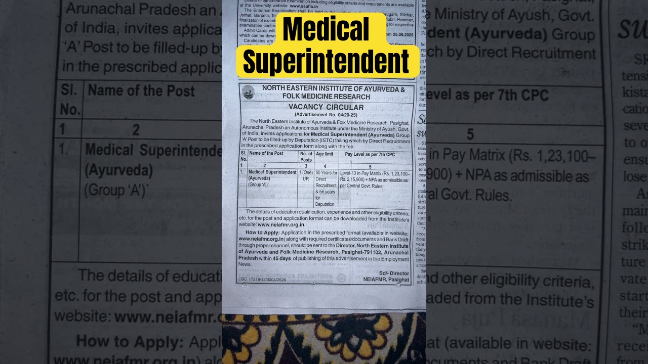 Medical Superintendent Ayurveda Assam salary 2L + 