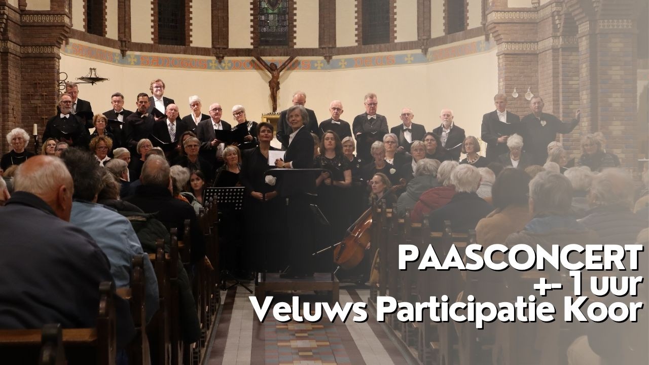 Paasconcert – Pasen 2026 | Veluws Participatiekoor